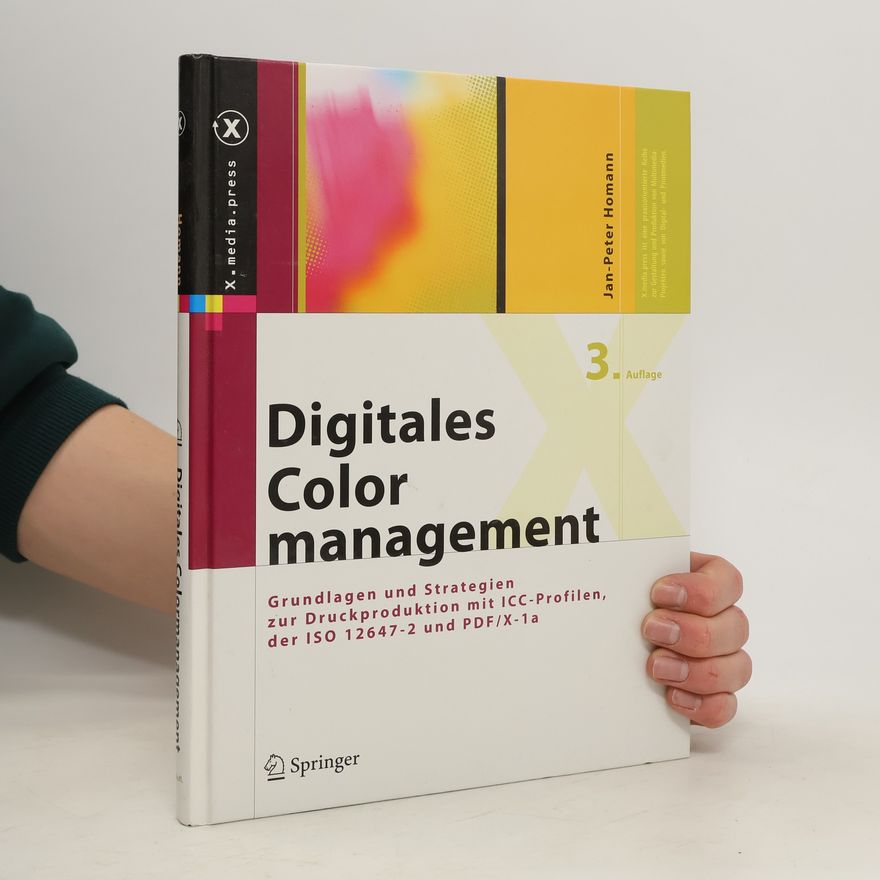 Jan Peter Homann Digitales Colormanagement