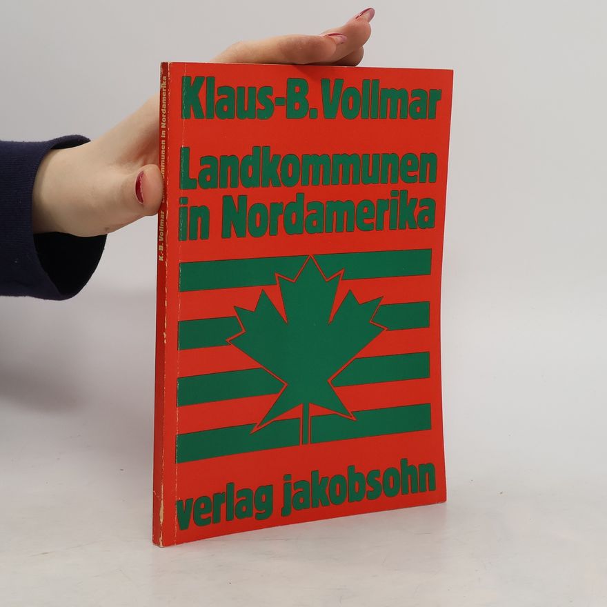 Klaus-B. Vollmar Landkommunen in Nordamerika