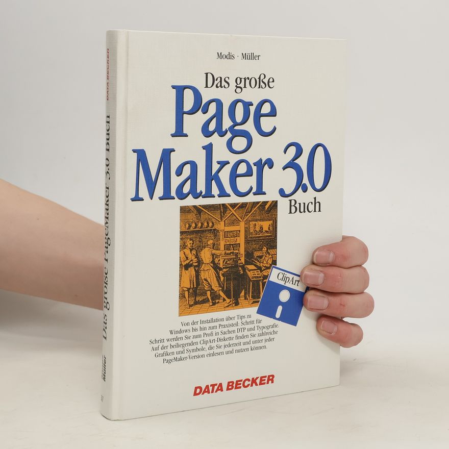 Jürgen Modis Das grosse PageMaker-3.0-Buch