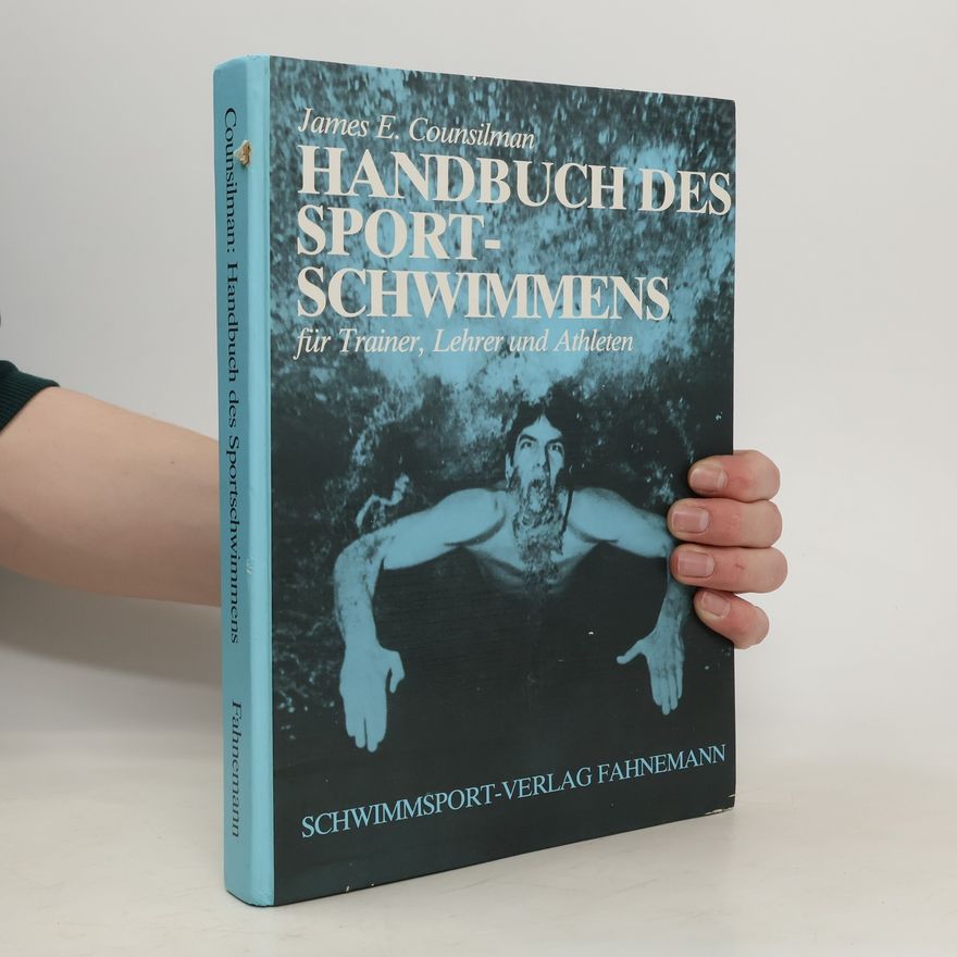 James E. Counsilman Handbuch des Sportschwimmens
