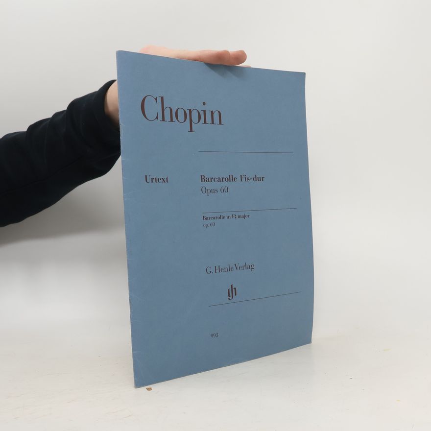 Fryderyk Chopin Barcarolle Fis-dur Opus 60