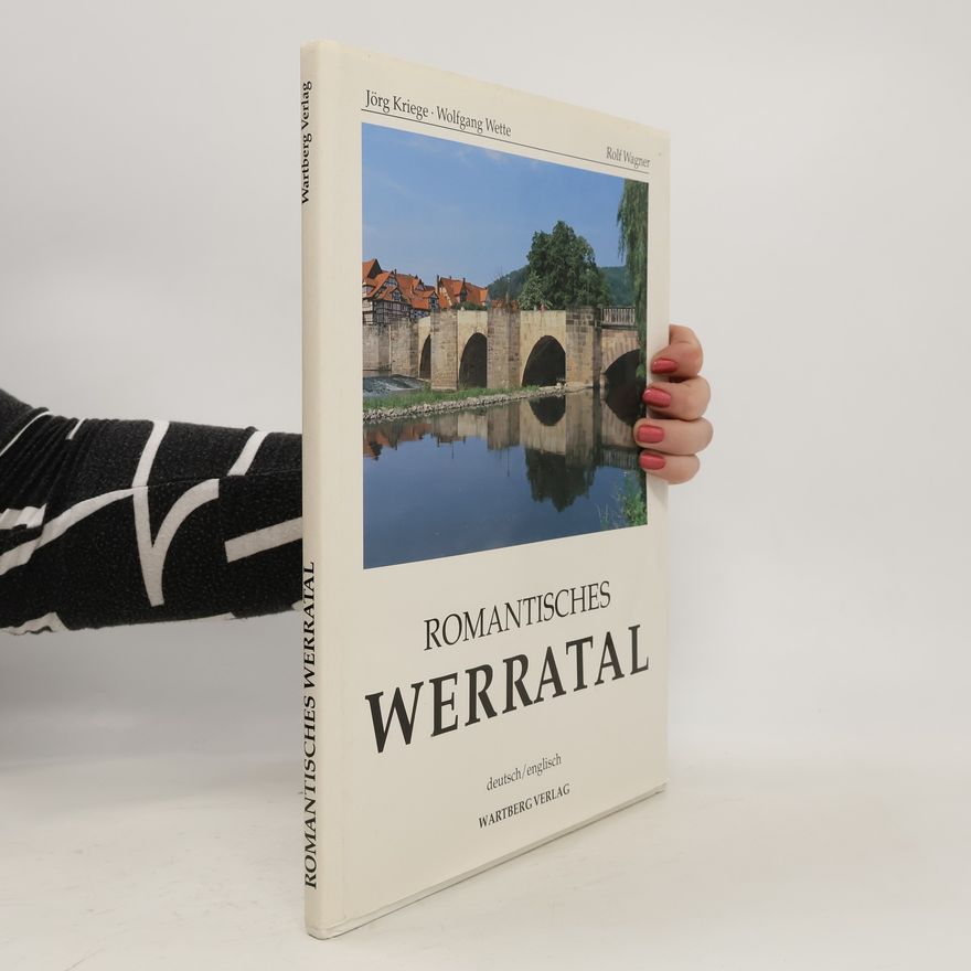 Jörg Kriege Romantisches Werratal