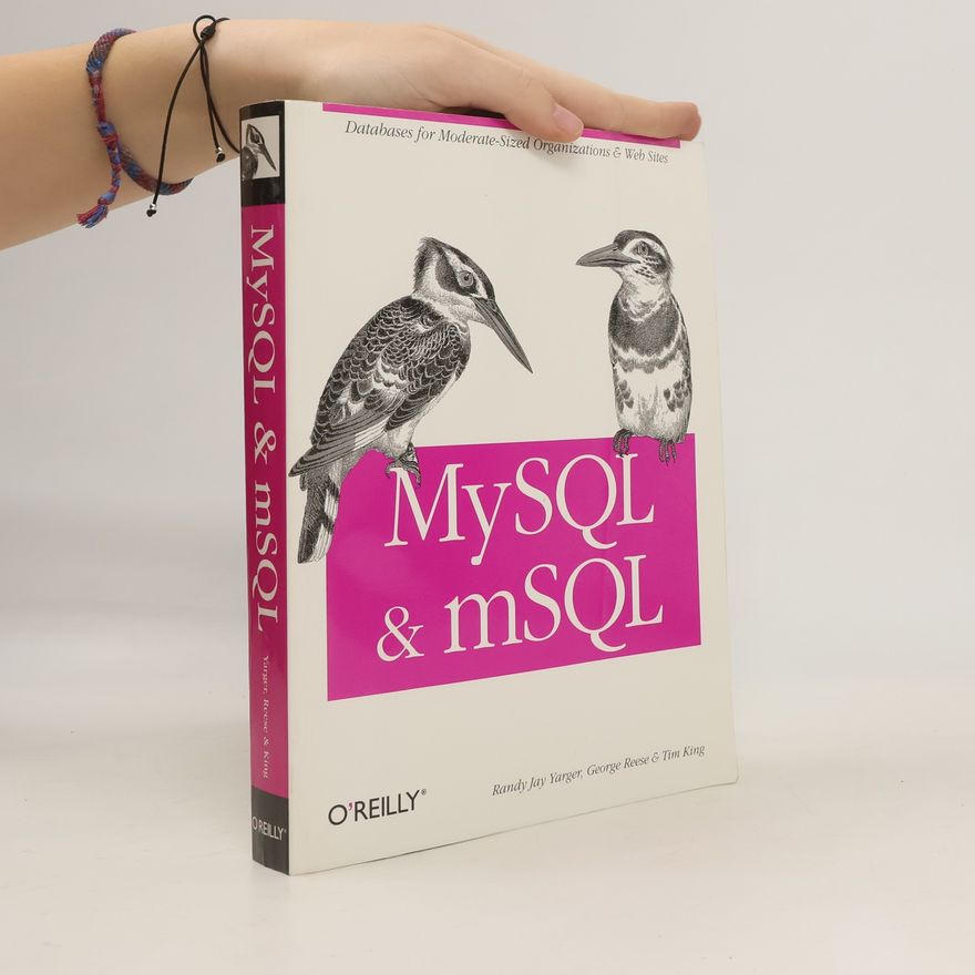 Randy Jay Yarger MySQL and mSQL