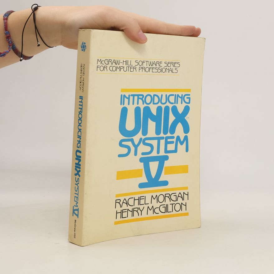 Rachel Morgan Introducing UNIX System V