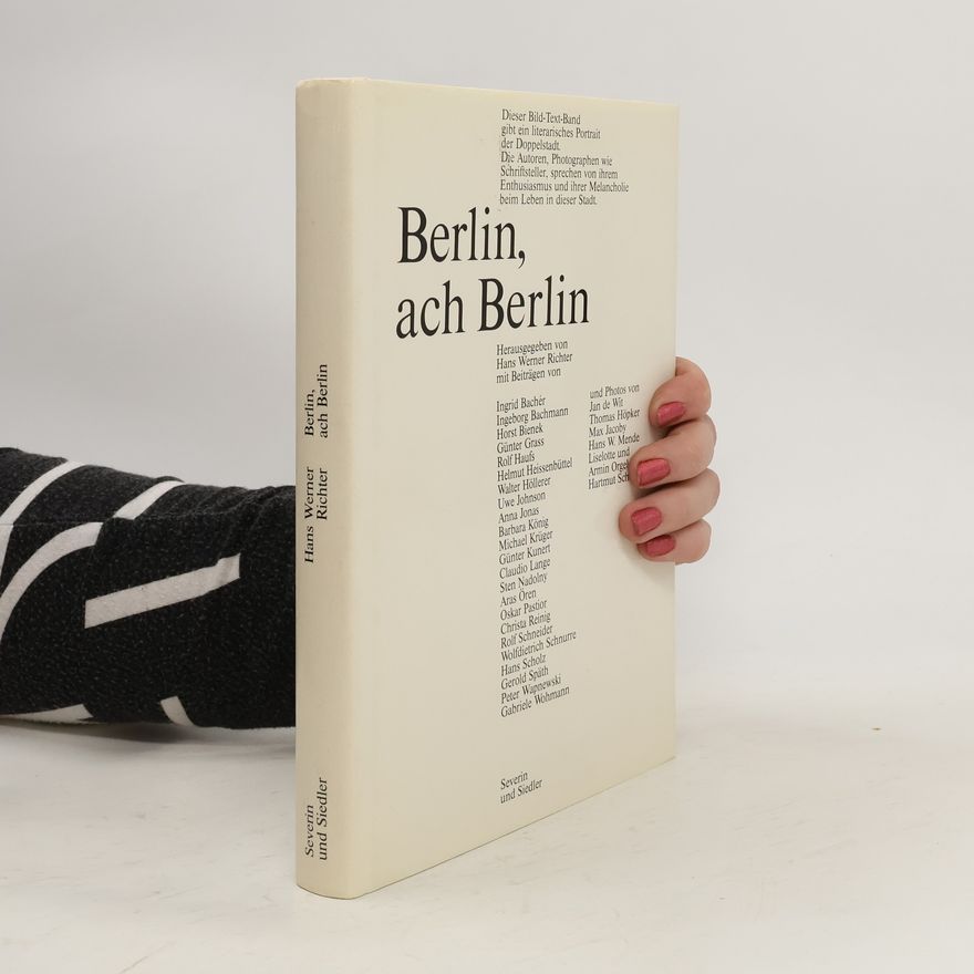 Hans Werner Richter Berlin, ach Berlin
