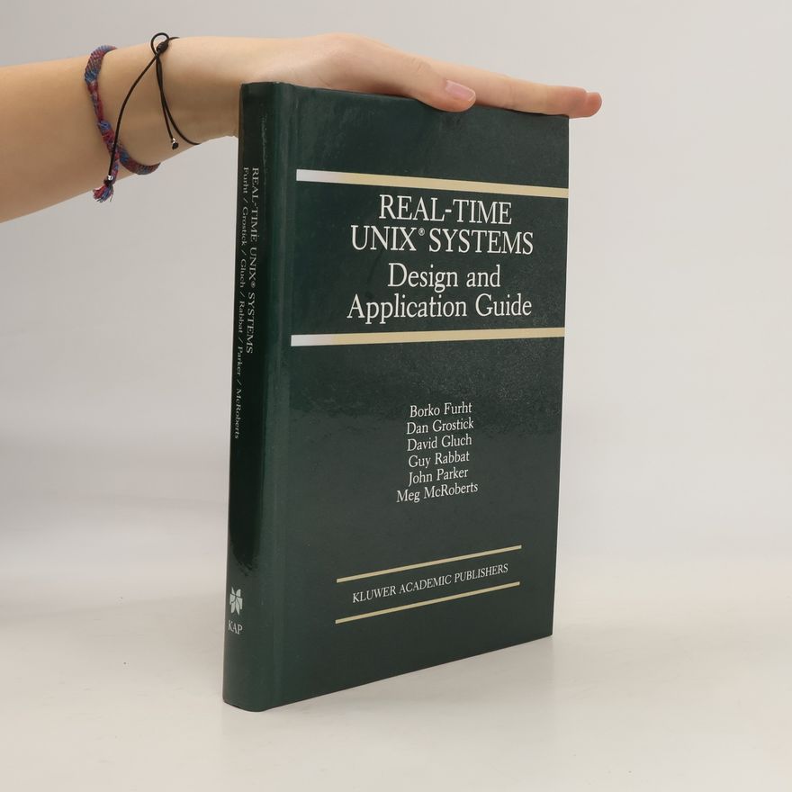 Borivoje Furht Real-Time UNIX® Systems