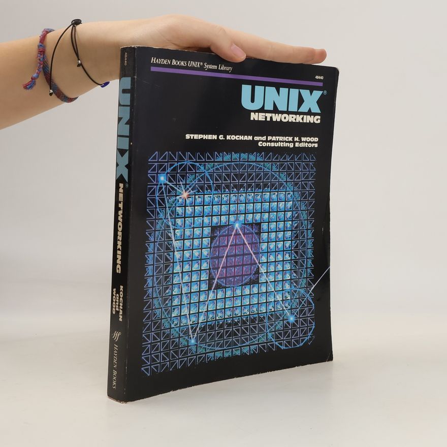 Patrick H. Wood UNIX Networking