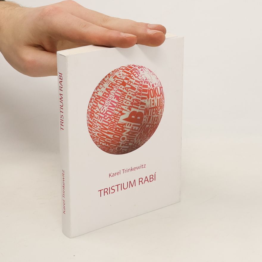 Karel Trinkewitz Tristium Rabí