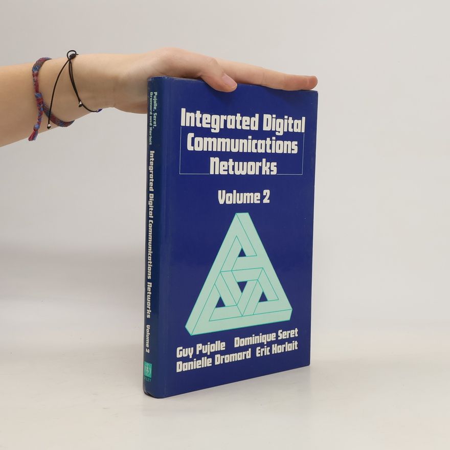 Kolektiv autorů Integrated Digital Communications Networks 2