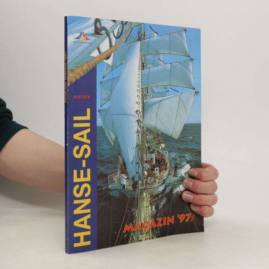 Autorenkollektiv Hanse-Sail. Magazin 1997