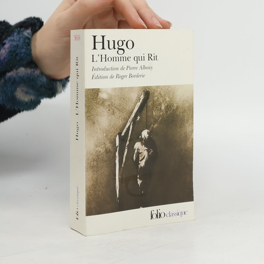 Victor Hugo L'Homme qui Rit
