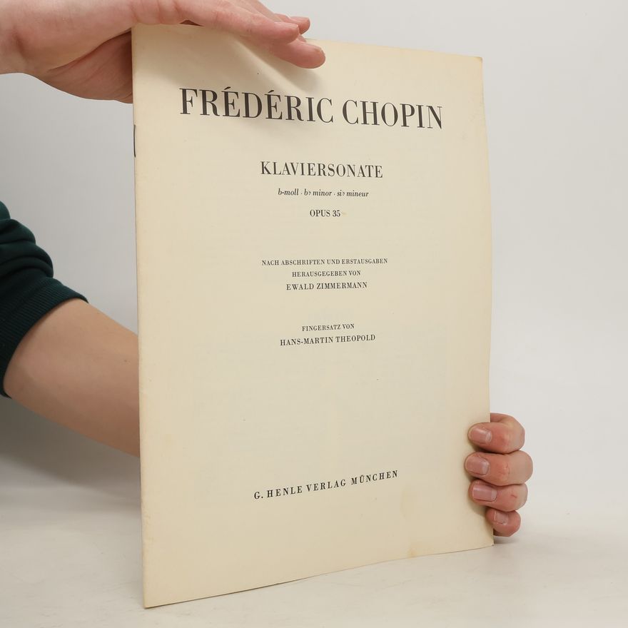 Fryderyk Chopin Klaviersonate. Opus 35
