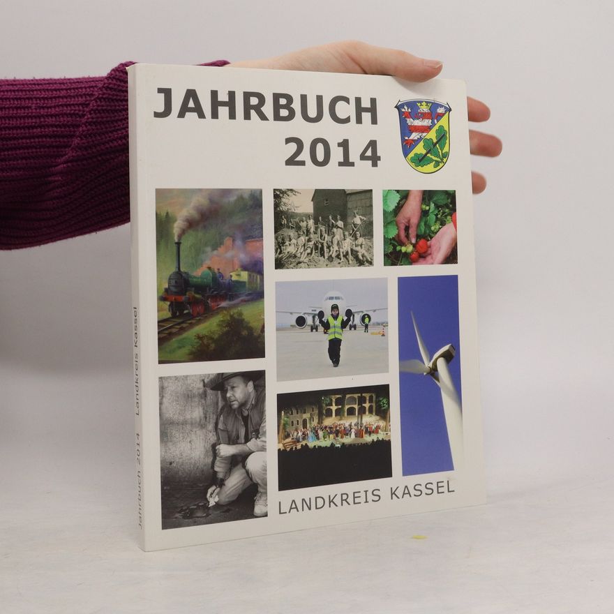 Collectif d'auteurs Jahrbuch 2014. Landkreis Kassel
