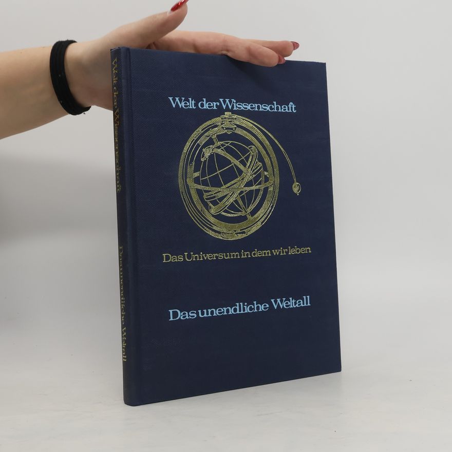 Joan Pick Welt der Wissenschaft. Das unendliche Weltall