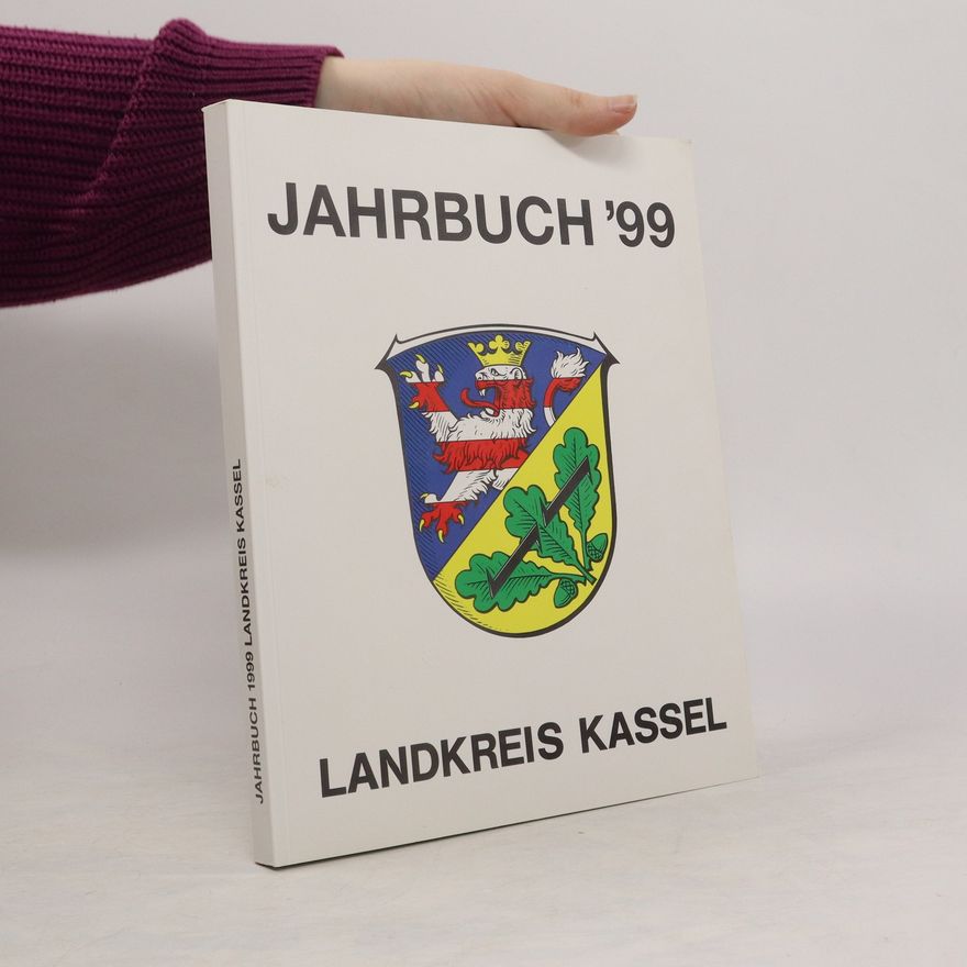 Collectif d'auteurs Jahrbuch 99. Landkreis Kassel