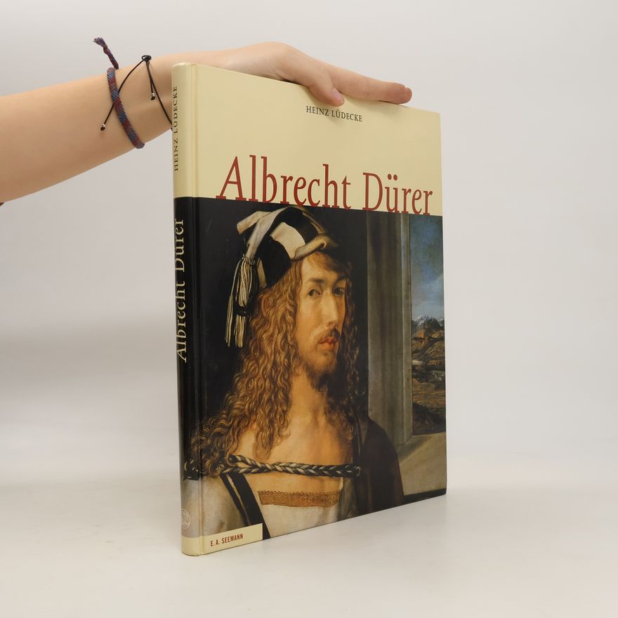 Heinz Lüdecke Albrecht Dürer