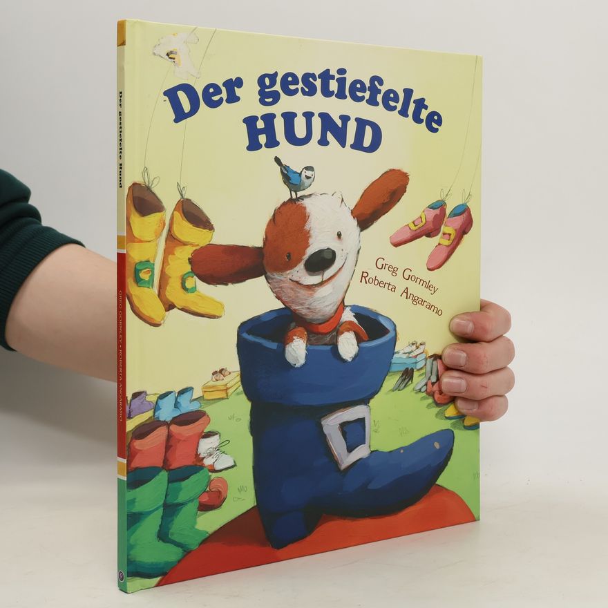 Greg Gormley Der gestiefelte Hund