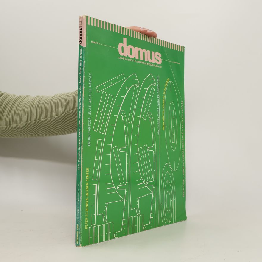 Kolektiv autorů Domus 712. Monthly Review of Architecture Interiors Design Art