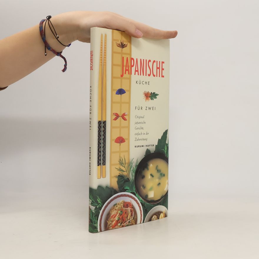 Kurumi Hayter Japanische Küche für zwei