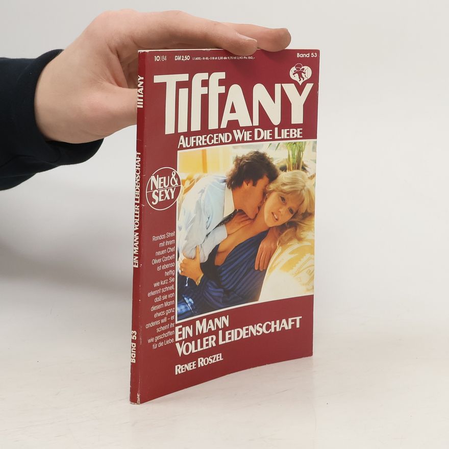 Renee Roszel Tiffany. Band 53. Aufregend Wie Die Liebe