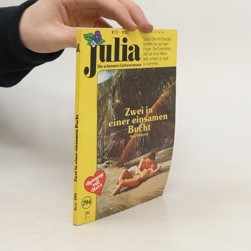 Mary Wibberley Julia 294. Zwei in einer einsamen Bucht