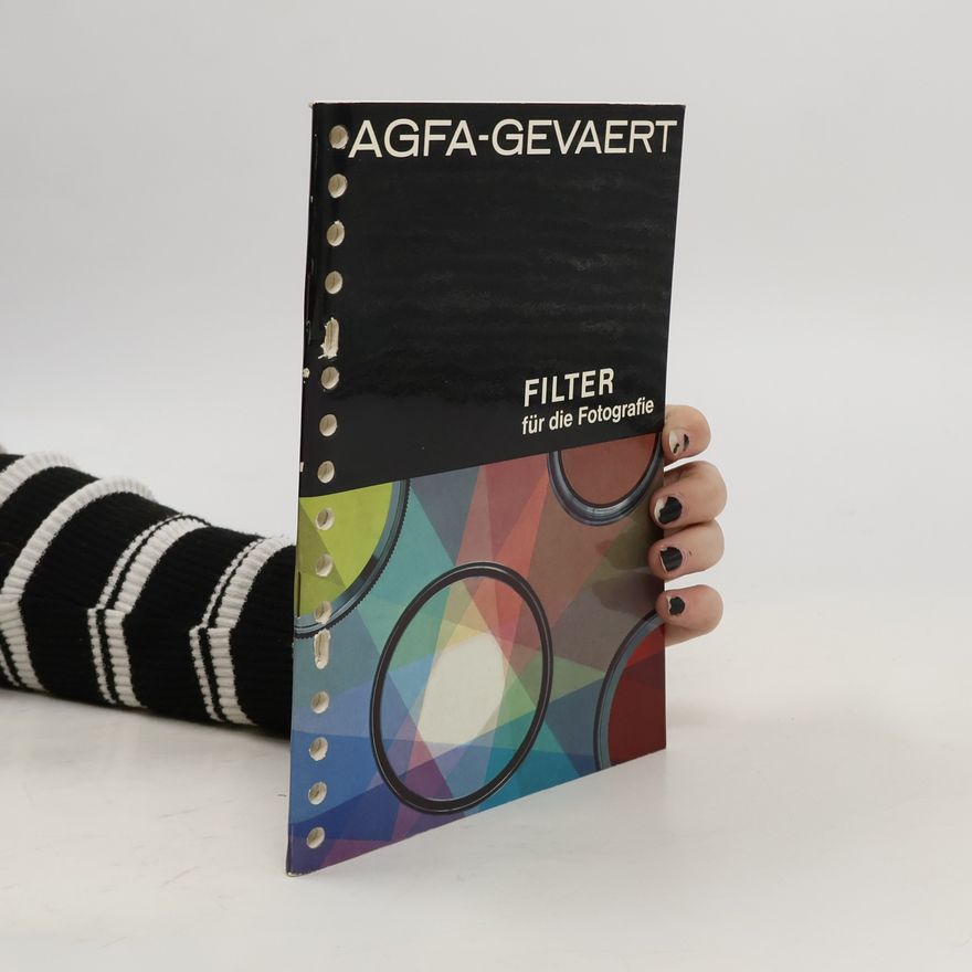 Kolektiv autorů Filter für die Fotografie