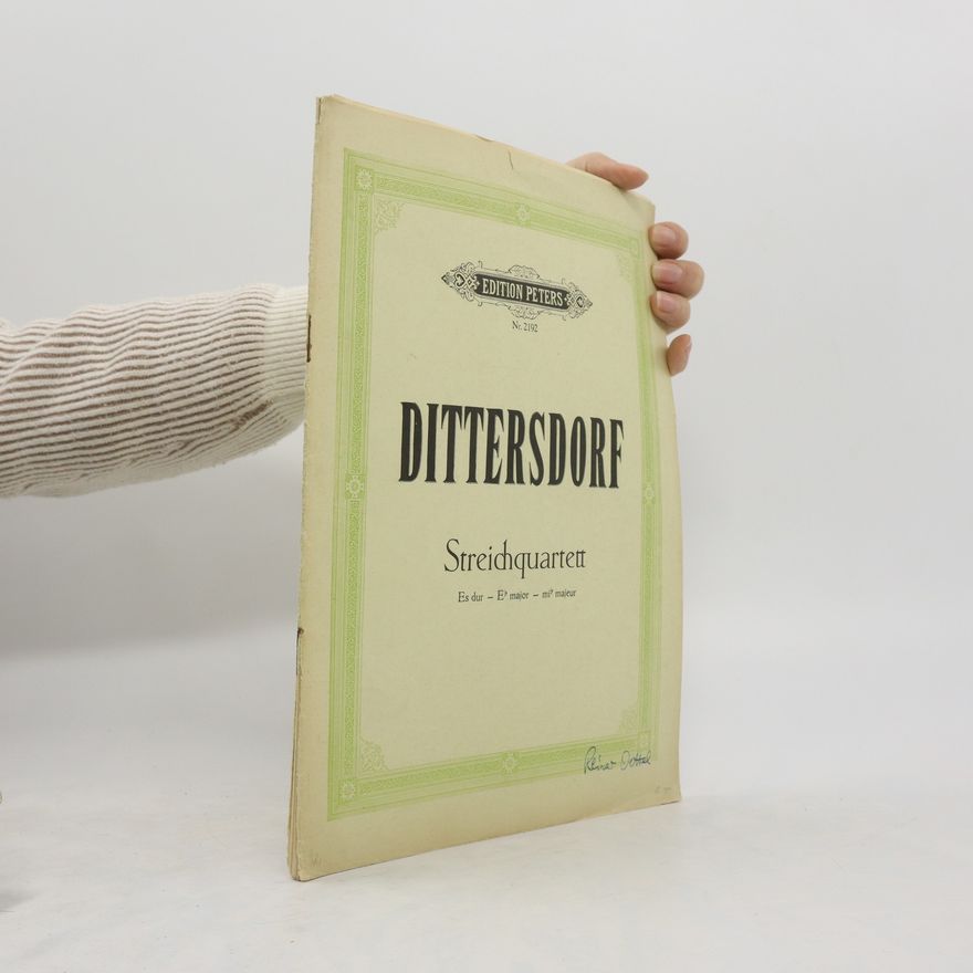 Kolektiv autorů Dittersdorf. Streichquartett. Nr. 2192