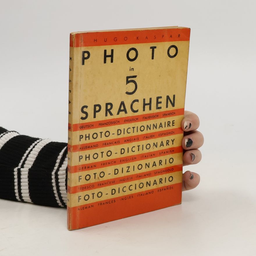 Kolektiv autorů Photo in 5 Sprachen