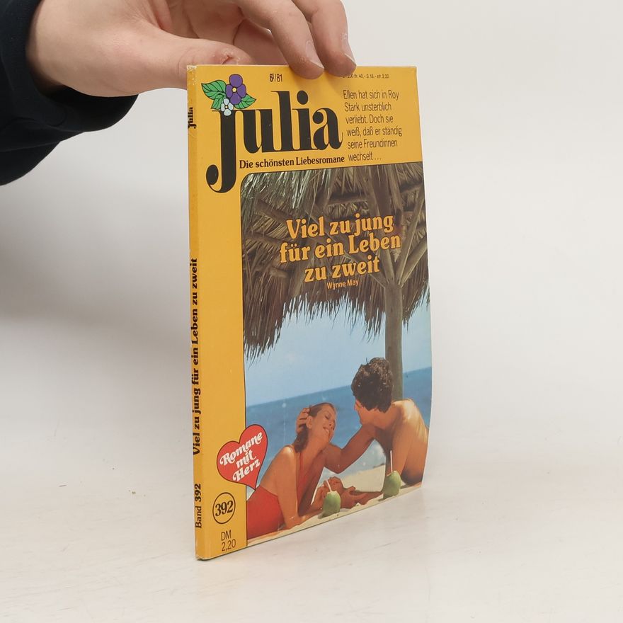 Wynne May Julia. Band 392. Viel zu jung für ein Leben zu zweit