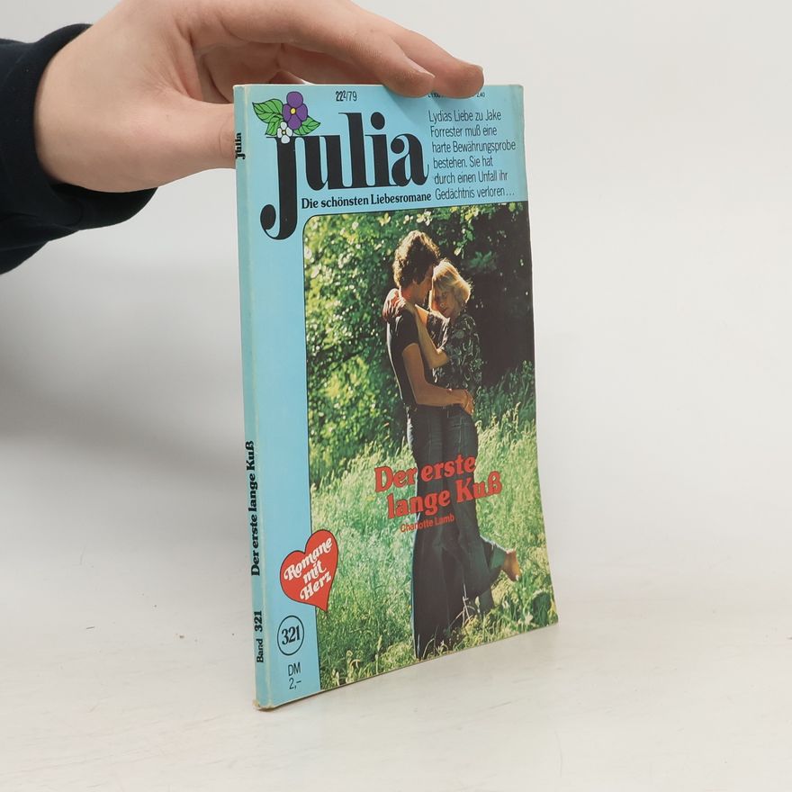 Charlotte Lamb Julia 321. Der erste lange Kuß