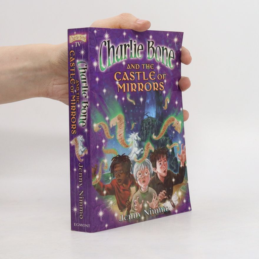 Jenny Nimmo Charlie Bone and the Castle of Mirrors