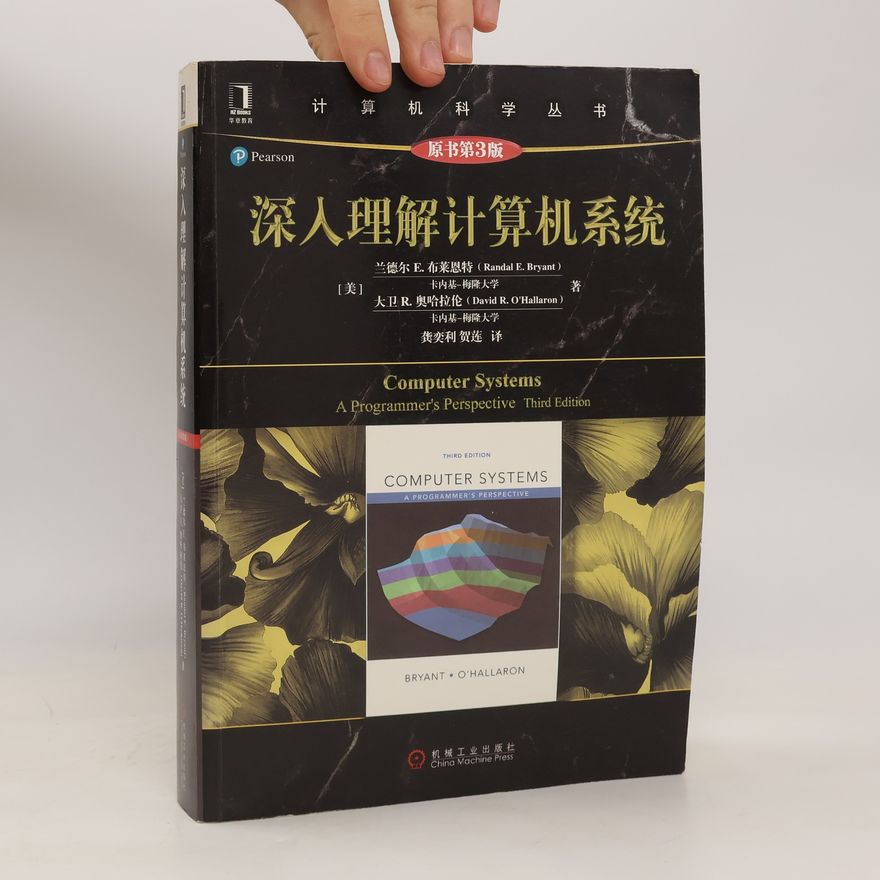 David OHallaron 深入理解计算机系统. Computer Systems