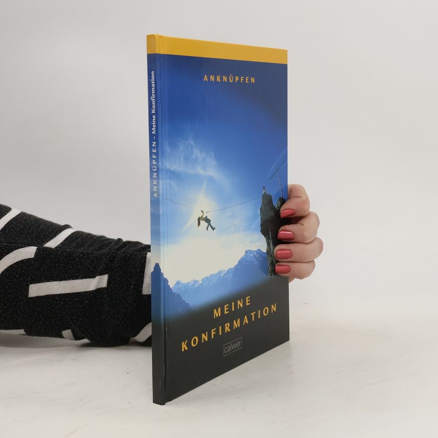 Autorenkollektiv Anknüpfen - Meine Konfirmation