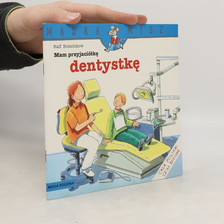 Ralf Butschkow Mam przyjaciółkę dentystkę