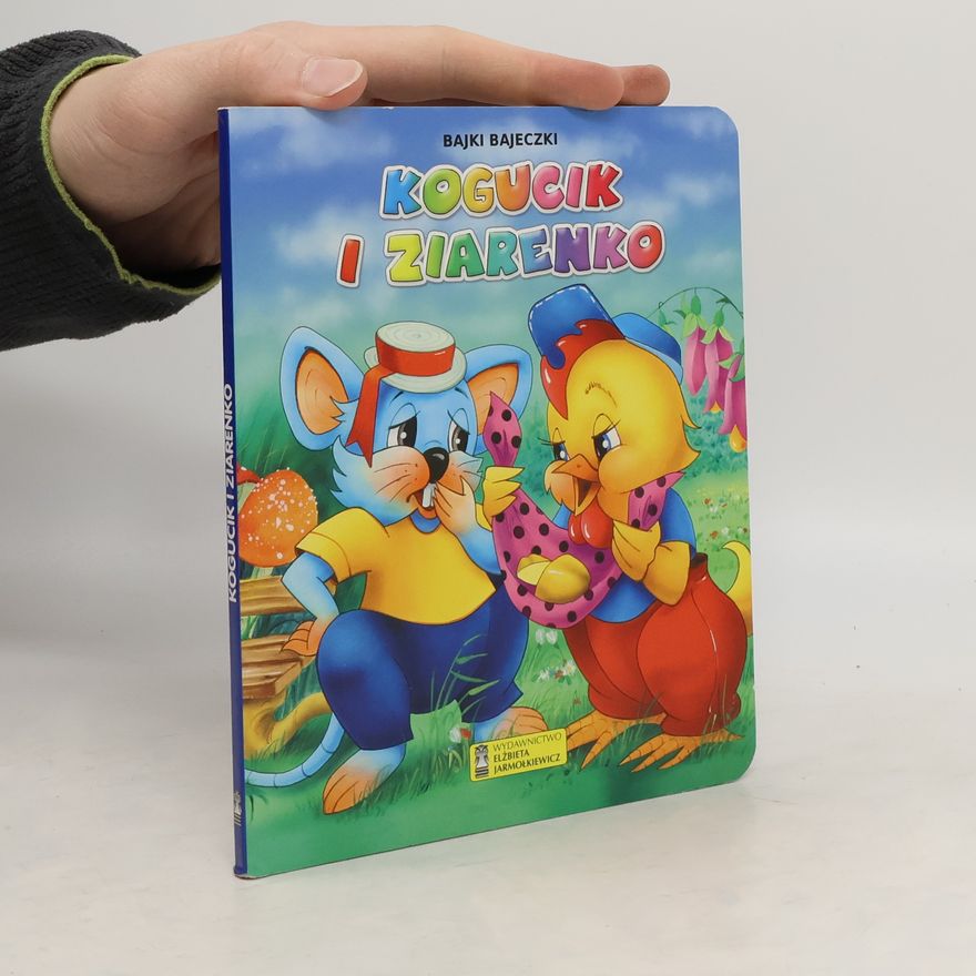 Kolektív autorov Kogucik i ziarenko Bajki bajeczki