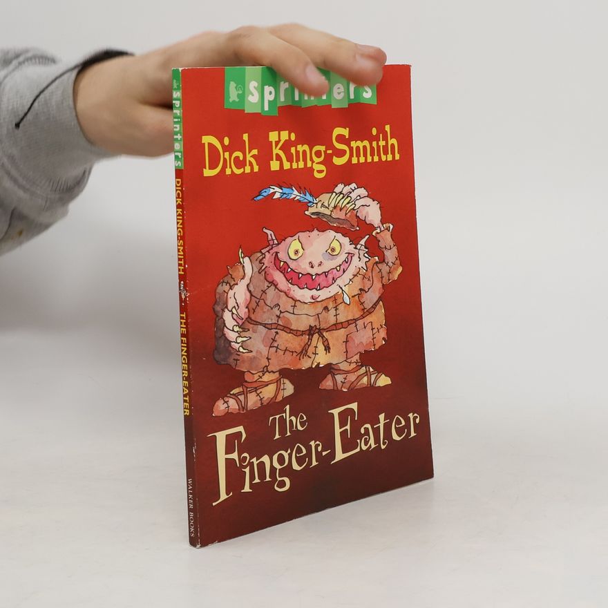 Dick King-Smith The Finger-Eater