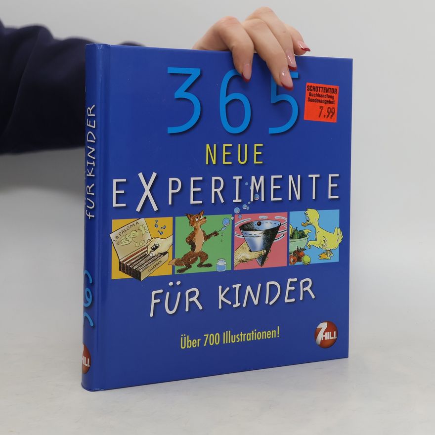 E. Richard Churchill 365 neue Experimente für Kinder von 6 bis 12 Jahren