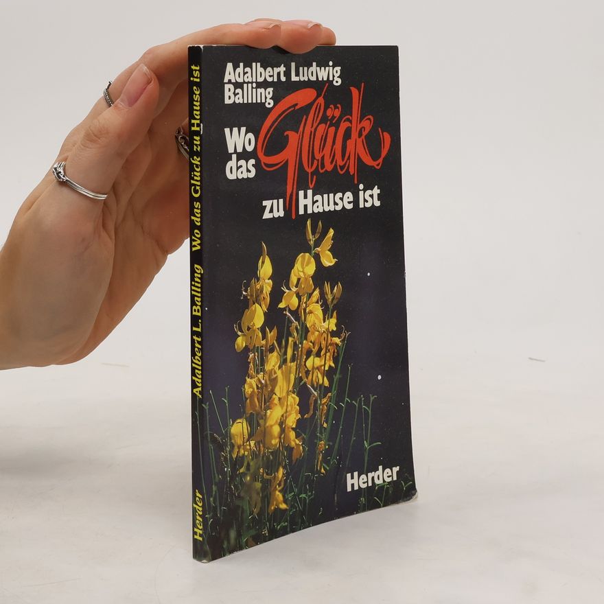 Werner Bleyer Wo das Glück zu Hause ist