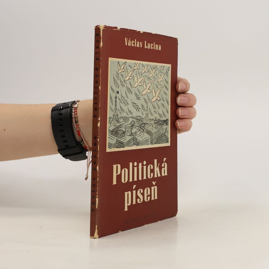Václav Lacina Politická píseň