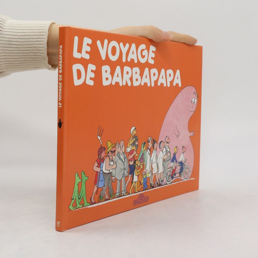 Talus Taylor Le voyage de Barbapapa