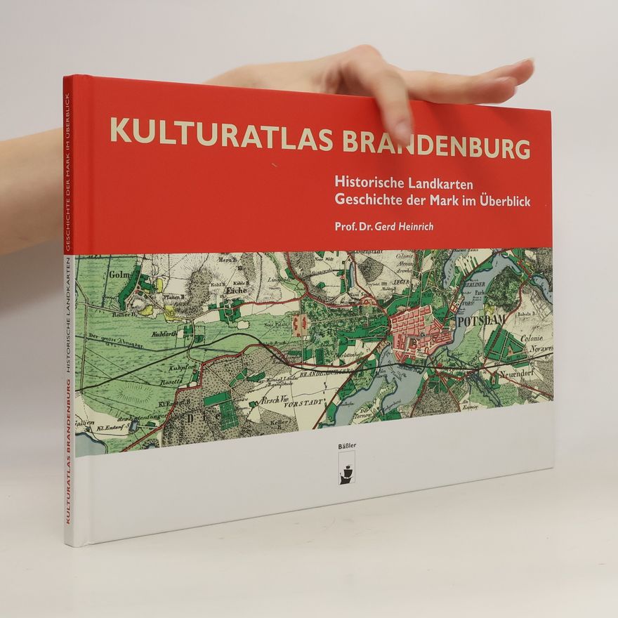 Gerd-Heinrich Neumann Kulturatlas Brandenburg