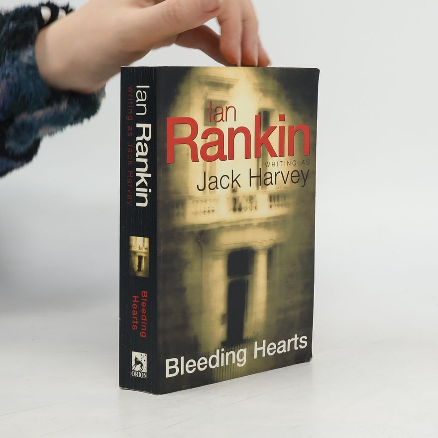 Ian Rankin Bleeding hearts
