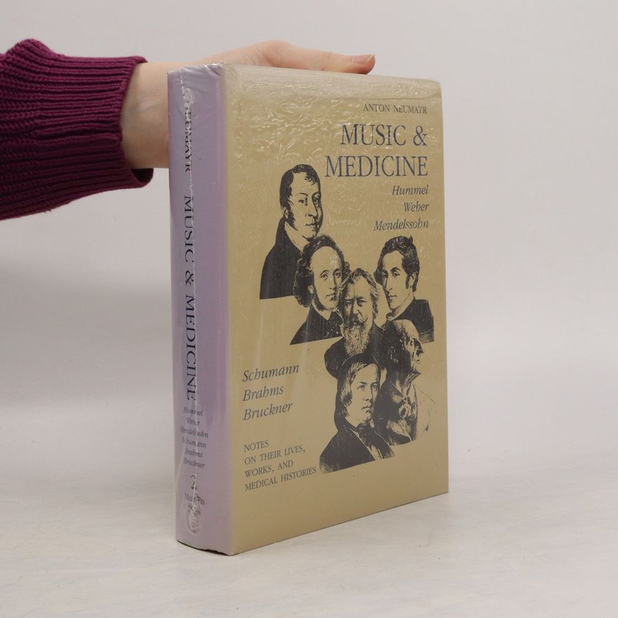 Anton Neumayr Music & Medicine 2.