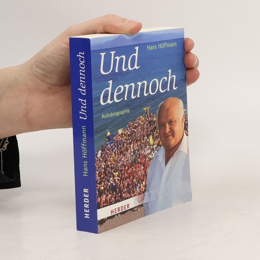 Hans Hoffmann Und dennoch