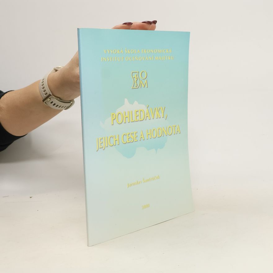 Jaroslav Šantrůček Pohledávky, jejich cese a hodnota