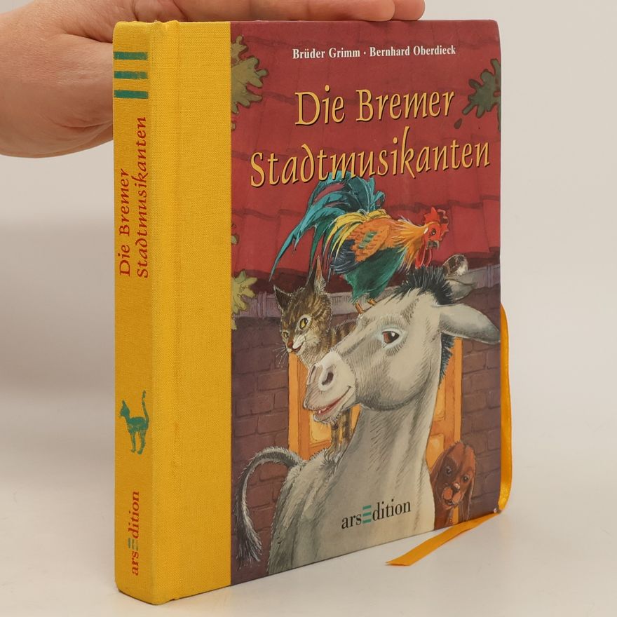 Jacob Grimm Die Bremer Stadtmusikanten