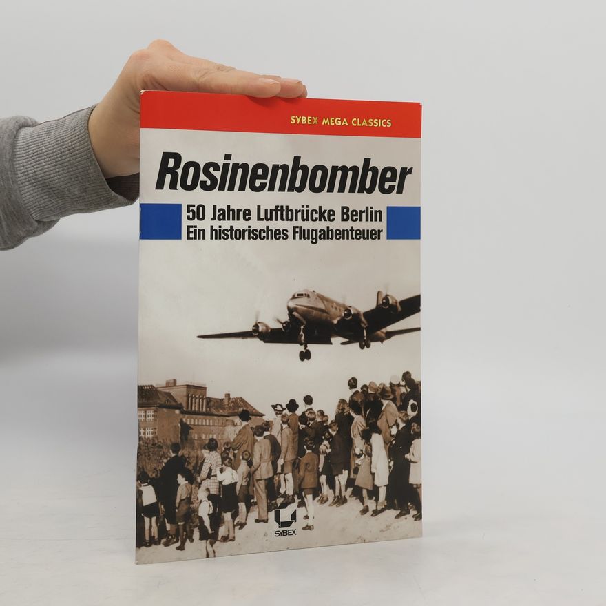 Kolektiv autorů Rosinenbomber