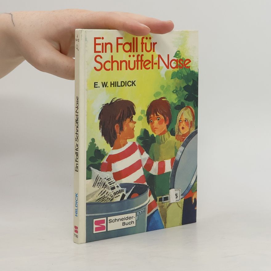 Edmund Wallace Hildick Ein Fall für Schnüffel-Nase