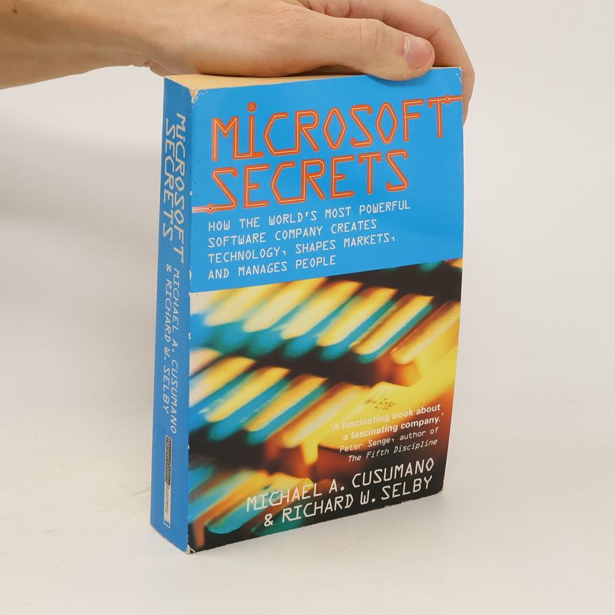 Richard W. Selby Microsoft Secrets