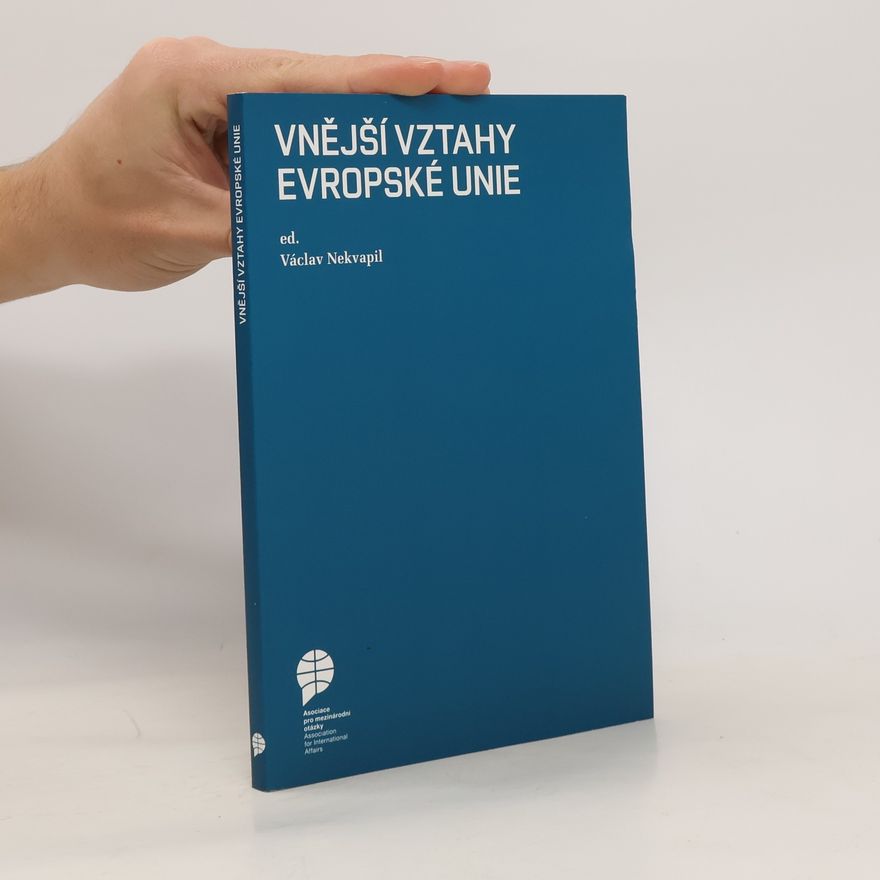 Kolektiv autorů Vnější vztahy Evropské unie